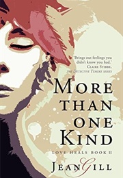 More Than One Kind (Jean Gill)