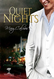 Quiet Nights (Mangrove Stories #2) (Mary Calmes)