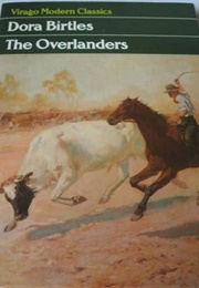 The Overlanders (Dora Birtles)