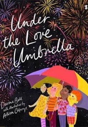 Under the Love Umbrella (Davina Bell)