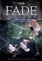 The Fade (Demitria Lunetta)
