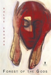 Forest of the Gods (Balys Sruoga)