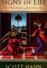 Signs of Life (Scott Hahn)