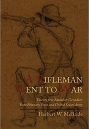 A Rifleman Went to War (Herbert Wes McBride)