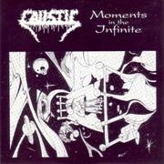 Caustic - Moments in the Infinite