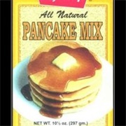 You Ain't Got No Pancake Mix
