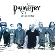 Life After You - Daughtry
