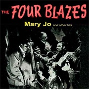 Mary Jo - The Four Blazes