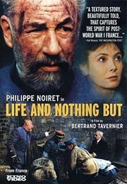 Life and Nothing but (1989)