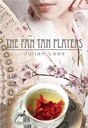 The Fan Tan Players (Julian Lees)