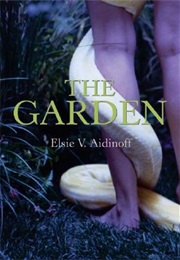 The Garden (Elsie V. Aidinoff)