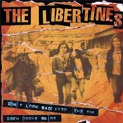 Don&#39;t Look Back Into the Sun - The Libertines