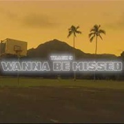 "Wanna Be Missed" Hayley Kiyoko