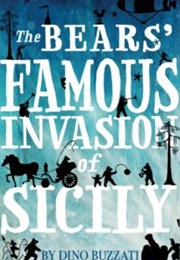 The Bears' Famous Invasion of Sicily (Dino Buzzati)