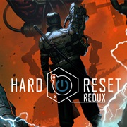 Hard Reset Redux