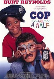 Cop & a Half