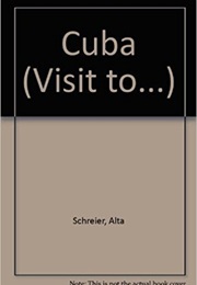 A Visit to Cuba (Alta Shreier)