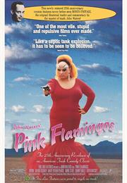 Pink Flamingos (1972, John Waters)