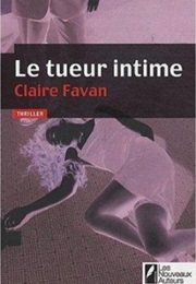 Le Tueur Intime (Claire Favan)