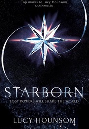 Starborn (Worldmaker, #1) (Lucy Hounsom)