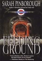 Feeding Ground (Sarah Pinborough)