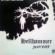 Hellhammer -- "Death Fiend"