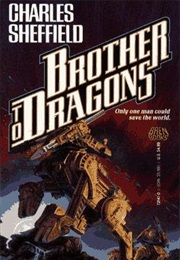 Brother to Dragons (Charles Sheffield)