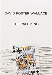 The Pale King (David Foster Wallace)