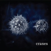 Cranes — Cranes