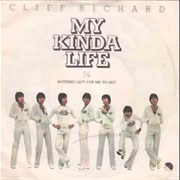 My Kinda Life .. Cliff Richard