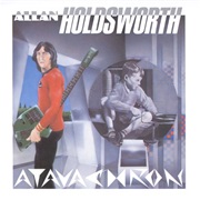Allan Holdsworth - Atavachron