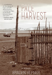 Pale Harvest (Braden Hepner)