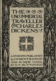 The Uncommercial Traveller (Charles Dickens)