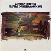 Anthony Braxton ‎– Creative Orchestra Music 1976