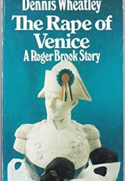 Rape of Venice (Dennis Wheatley)