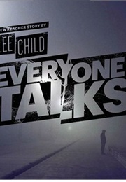 Everyone Talks (Lee Child)