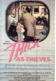 Thick as Thieves (1991)