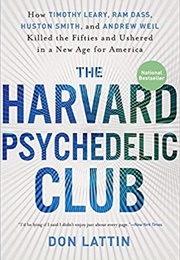 The Harvard Psychedelic Club (Don Lattin)