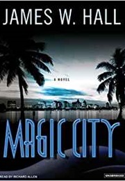 Magic City (James Hall)