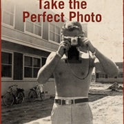 Take the Perfect Photo