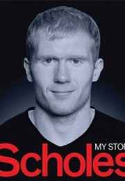 My Story (Paul Scholes)