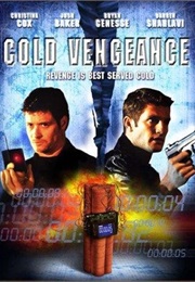 Sometimes a Hero/Cold Vengeance (2002)
