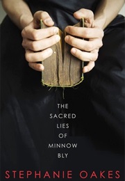 The Sacred Lies of Minnow Bly (Stephenie Oaks)