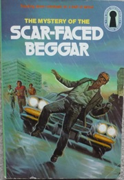 The Mystery of the Scar-Faced Beggar (The Three Investigators) (M.V. Carey)