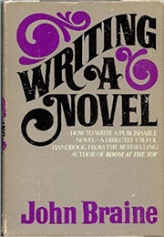 Writing a Novel (John Braine)