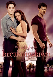 The Twilight Saga: Breaking Dawn: Part 1 (2011)