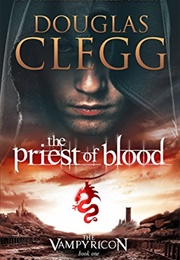 The Priest of Blood (Douglas Clegg)