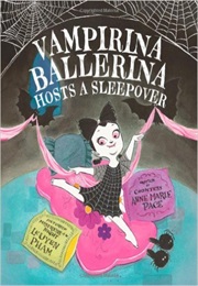 Vampirina Ballerina (Anne Marie Pace)