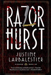 Razorhurst (Justine Larbalestier)
