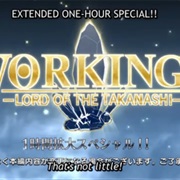 Working!!! Lord of the Takanashi